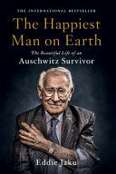 Happiest Man on Earth The Beautiful Life of an Aus by Phoenix Books