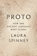 Proto: How One Ancient Language Went Global
