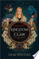 Kingdom of Claw: The Ashen Series; Book Two by Phoenix Books