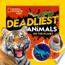 Deadliest Animals on the Planet by Phoenix Books