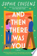 And Then There Was You by Phoenix Books