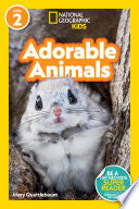 National Geographic Readers Adorable Animals Level