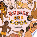 Bodies Are Cool