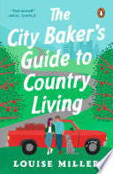 City Baker's Guide to Country Living by Phoenix Books