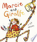 Marcie and Giraffe