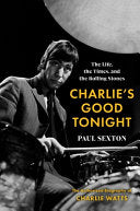 Charlie's Good Tonight: The Life, the Times, and t by Phoenix Books