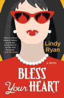 Bless Your Heart: A Novel by Phoenix Books