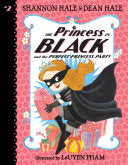 Princess in Black #02 and the Perfect Princess Par