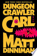Dungeon Crawler Carl by Phoenix Books
