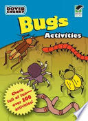 Bugs Activities Dover Chunky Book by Phoenix Books
