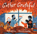 Gather Grateful by Phoenix Books