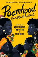 Poemhood: Our Black Revival: History, Folklore & t