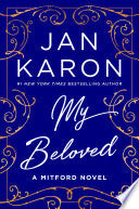 My Beloved: A Mitford Novel