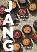 Jang: Gochujang, Doenjang, Ganjang, and the Soul o by Phoenix Books