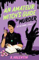 Amateur Witch's Guide to Murder: A Novel by Phoenix Books