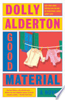 Good Material: A Read with Jenna Pick: A Novel by Phoenix Books