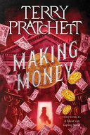 Making Money: A Discworld Novel