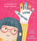 Five Little Friends: A Collection of Finger Rhymes by Phoenix Books