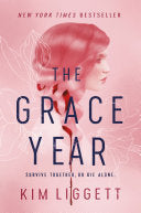 Grace Year by Phoenix Books