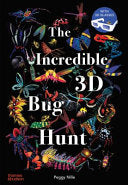 Incredible 3D Bug Hunt by Phoenix Books