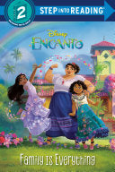 Family Is Everything (Disney Encanto) by Phoenix Books