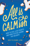 All Is Calmish by Phoenix Books