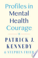 Profiles in Mental Health Courage