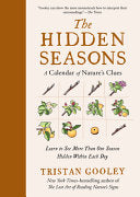 Hidden Seasons: A Calendar of Nature's Clues by Phoenix Books