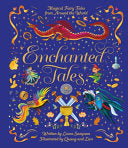 Enchanted Tales: Magical Fairy Tales from Around t by Phoenix Books