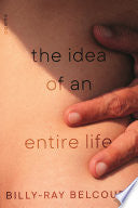 Idea of an Entire Life: Poems by Phoenix Books