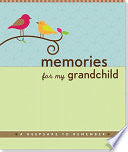 memories for my grandchild