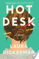 Hot Desk A Novel by Phoenix Books