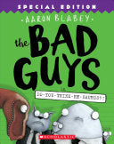 Bad Guys #07 Do-You-Think-He-Saurus?! by Phoenix Books