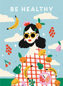 Be Healthy by Phoenix Books