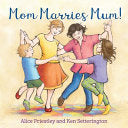Mom Marries Mum