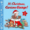 It’s Christmas, Curious George! by Phoenix Books
