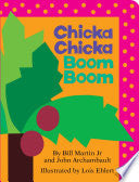 Chicka Chicka Boom Boom by Phoenix Books