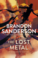 Lost Metal A Mistborn Novel