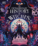 Extraordinary History of Witches by Phoenix Books