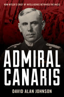 Admiral Canaris by Phoenix Books