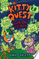 Kitty Quest: Phantom Frenzy by Phoenix Books