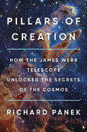 Pillars of Creation: How the James Webb Telescope