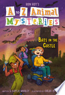 A to Z Animal Mysteries #2: Bats in the Castle by Phoenix Books