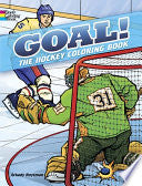 Goal! the Hockey Coloring Book by Phoenix Books