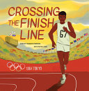 Crossing the Finish Line by Phoenix Books