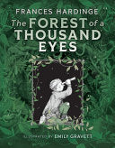 Forest of a Thousand Eyes by Phoenix Books