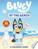 Bluey: At the Beach: A Coloring Book by Phoenix Books