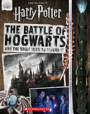 Battle of Hogwarts and the Magic Used to Defend It by Phoenix Books