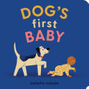 Dog's First Baby: A Board Book by Phoenix Books