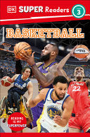 DK Super Readers Level 3 Basketball by Phoenix Books